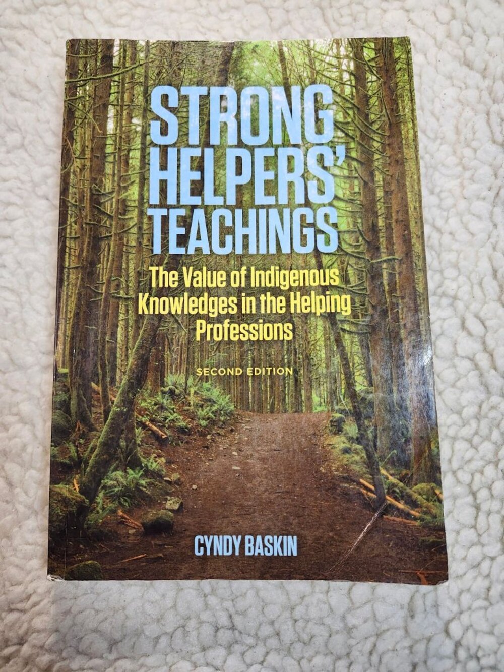 Strong Helpers' Teachings Cyndy Baskin 2nd Edition Paperback ISBN 9781551309422